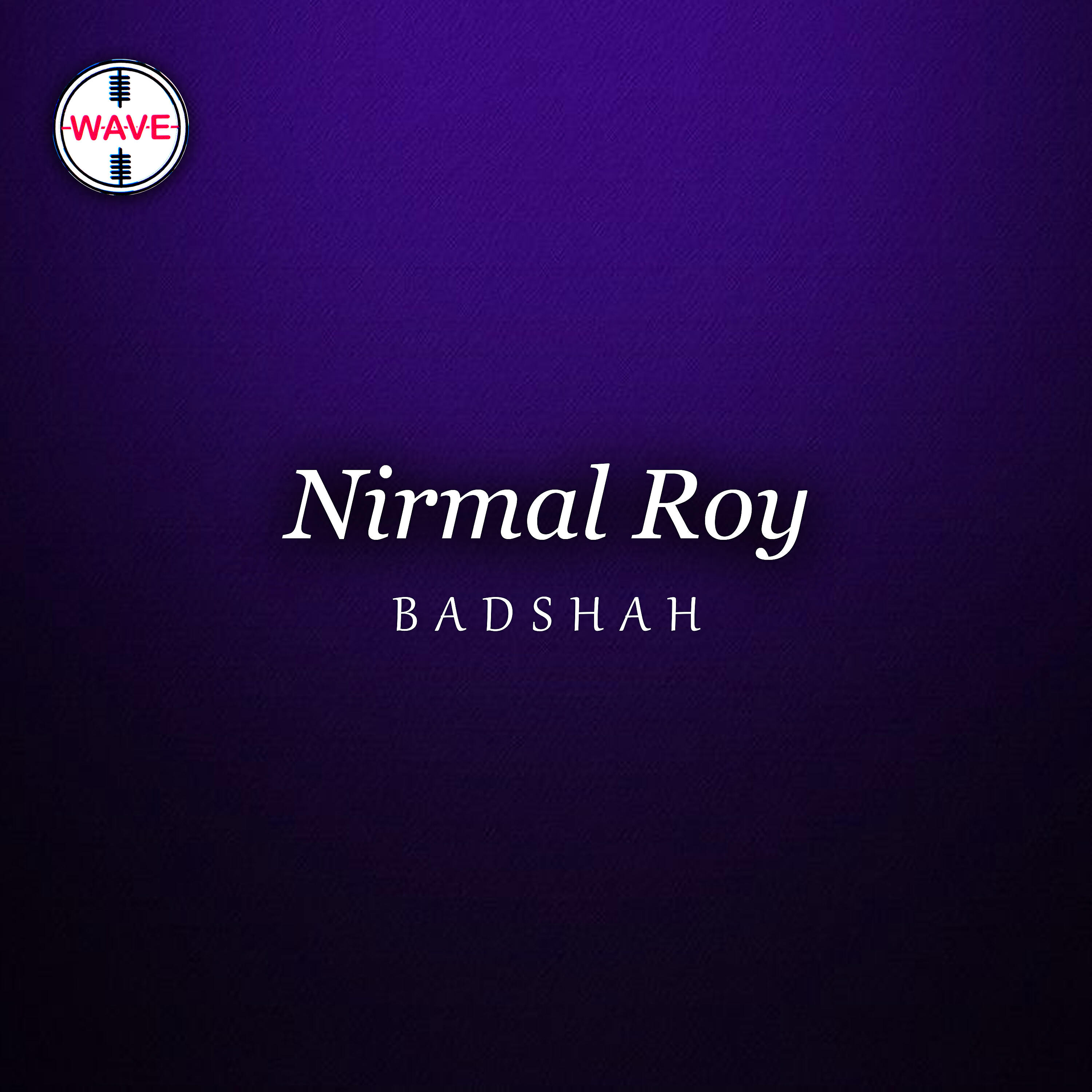 Nirmal Roy - Aya Masih