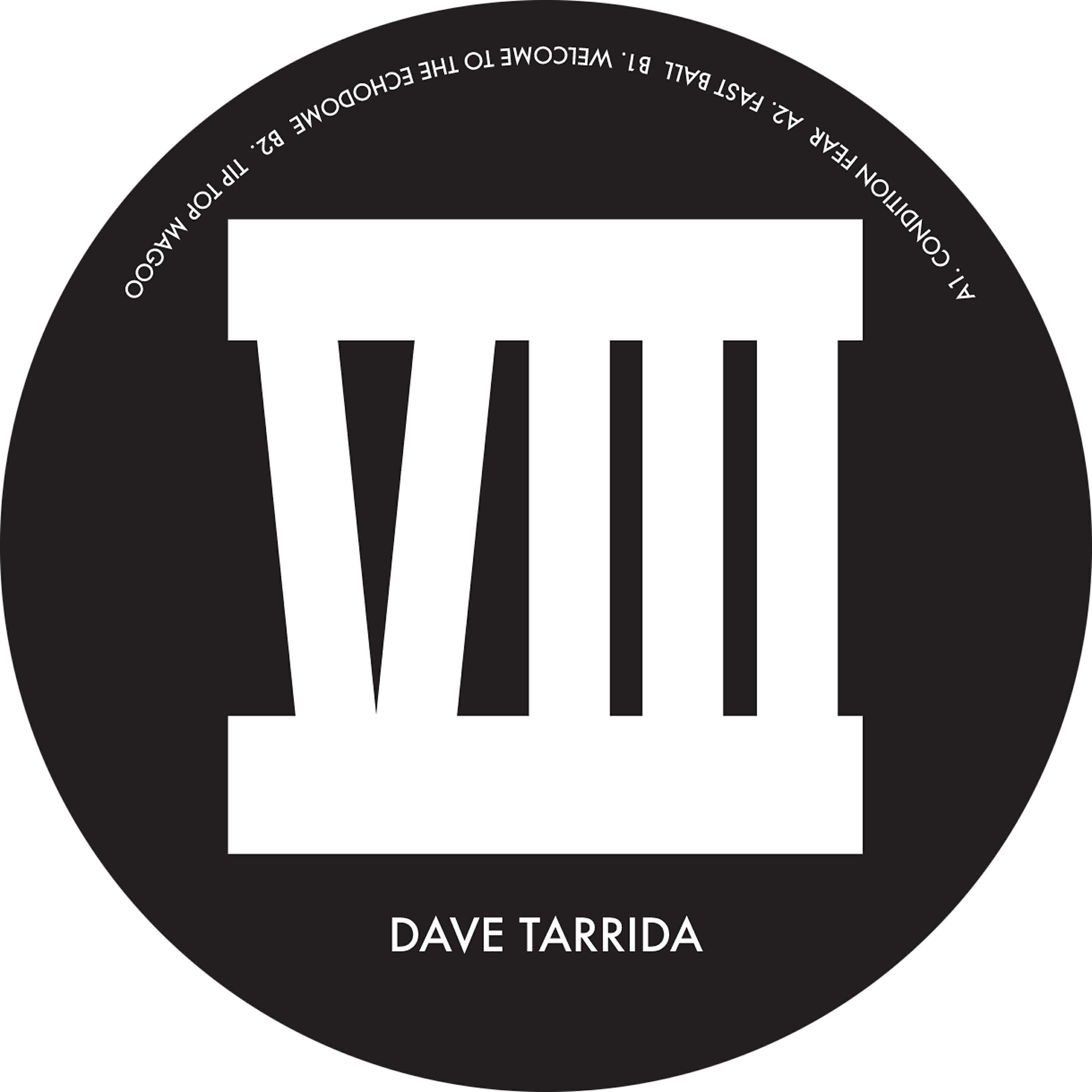 Dave Tarrida - Welcome to the Echodome
