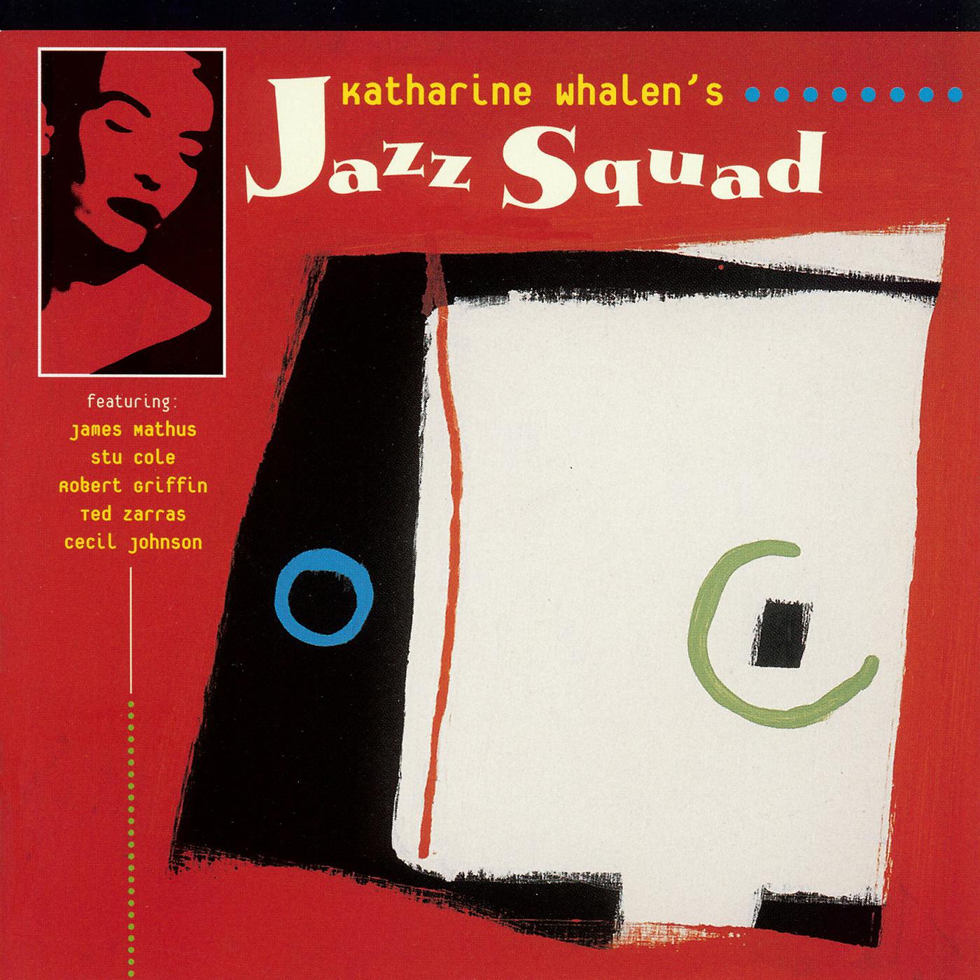 Постер альбома Katharine Whalen's Jazz Squad