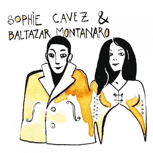 Постер альбома Sophie Cavez & Baltazar Montanaro