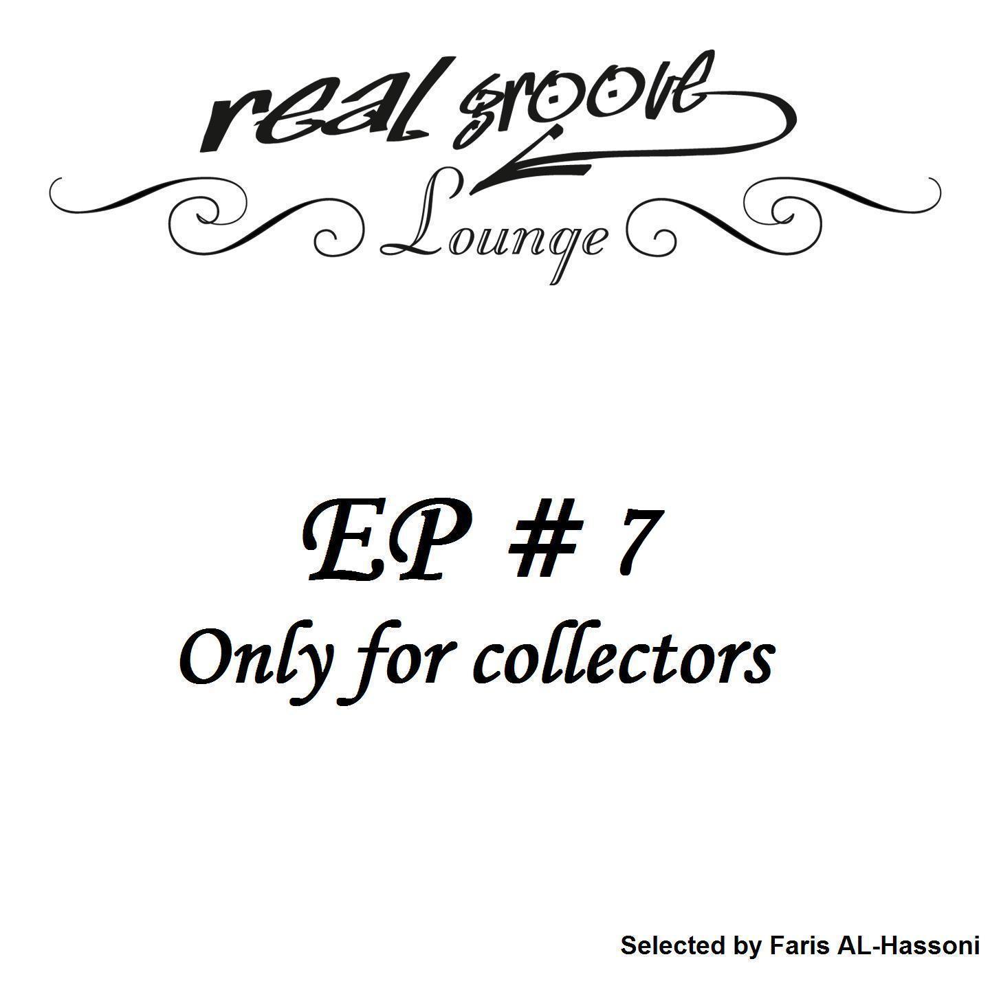 Постер альбома Real Groove Lounge, Part 7