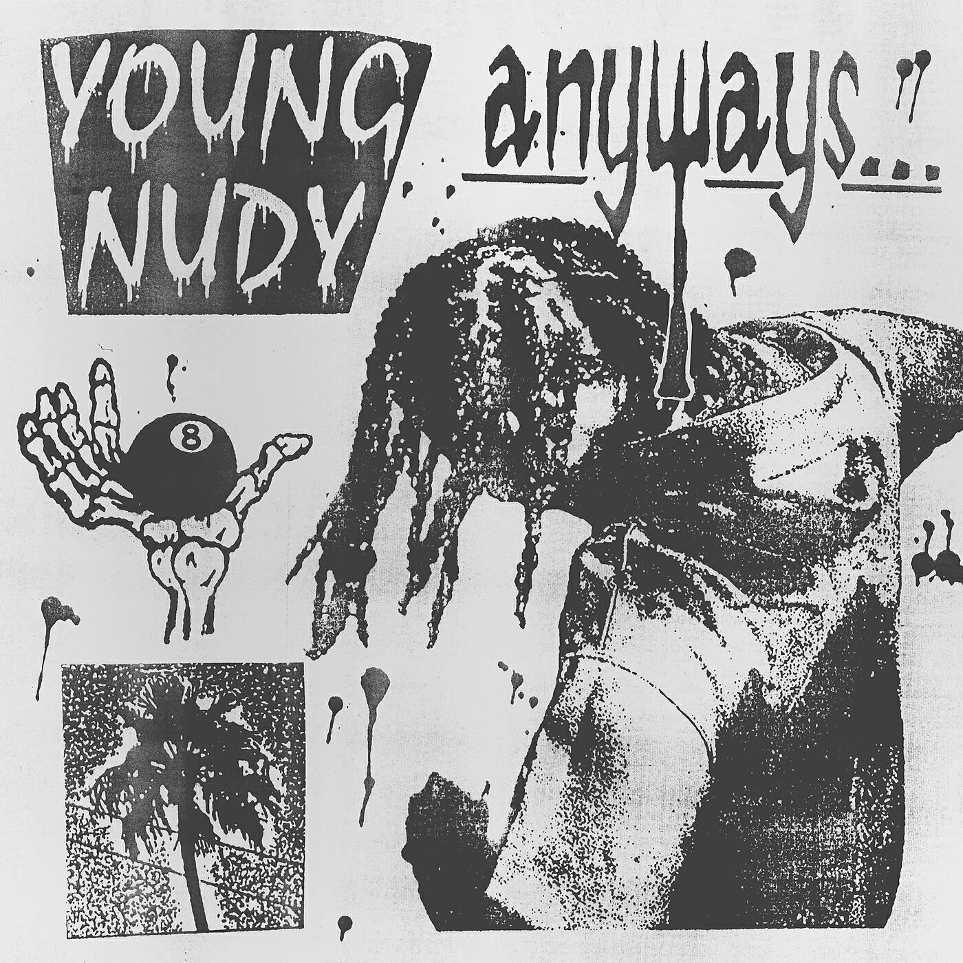 Young Nudy - A Nudy Story