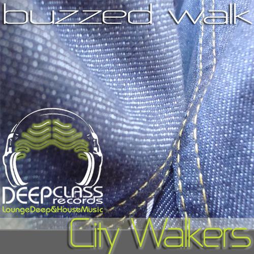 Постер альбома Buzzed Walk