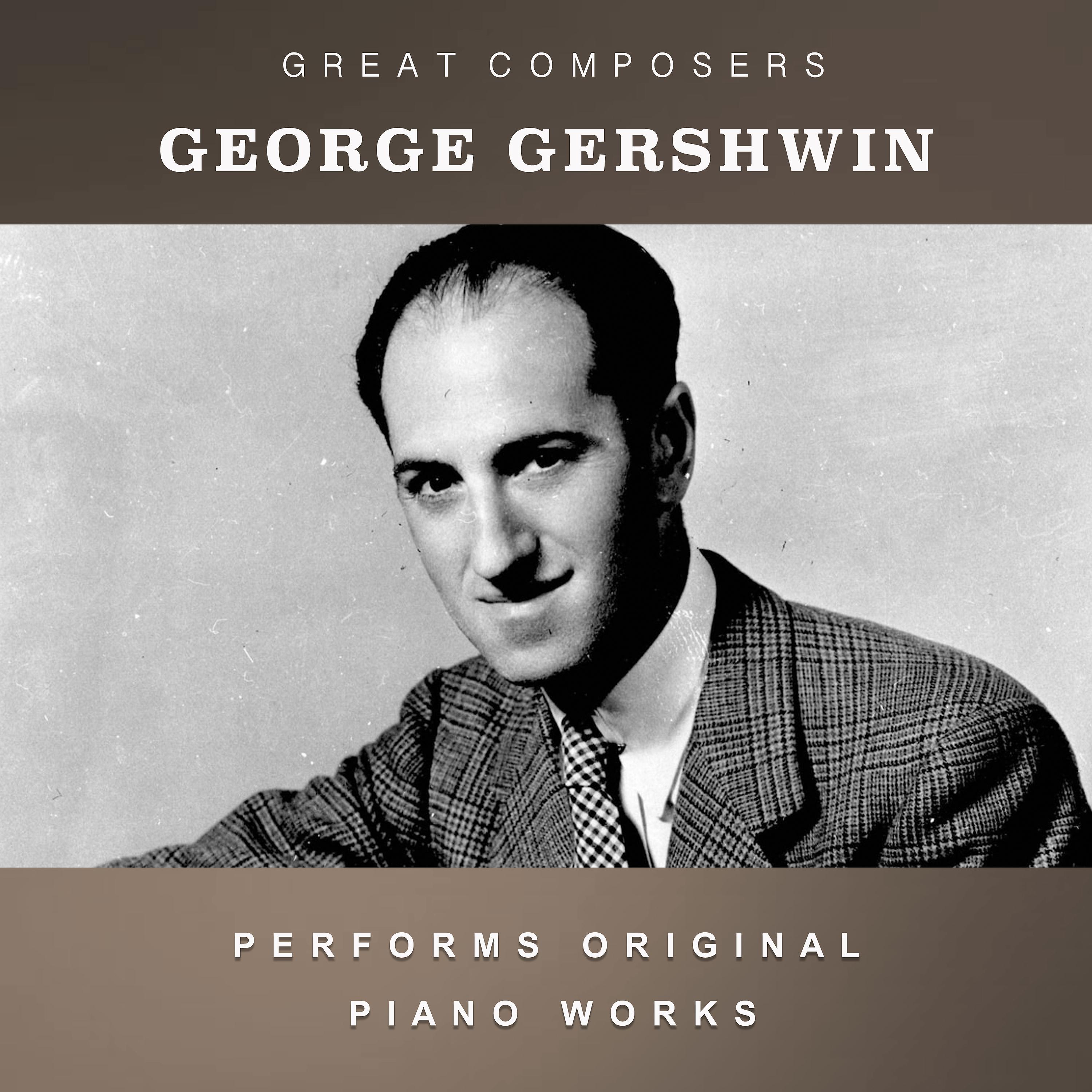 Постер альбома George Gershwin Performs Original Piano Works