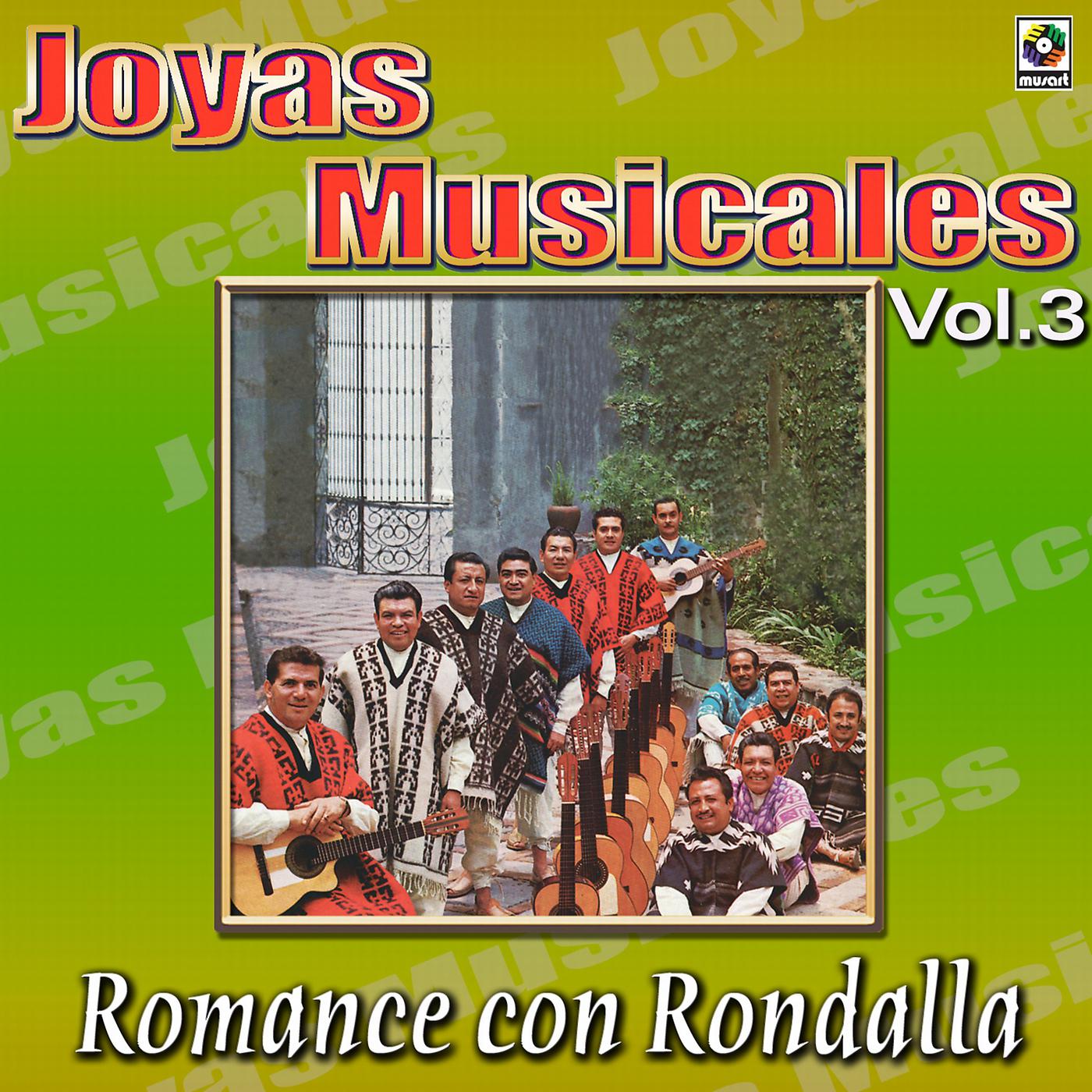 Постер альбома Joyas Musicales: Romance Con Rondalla, Vol. 3