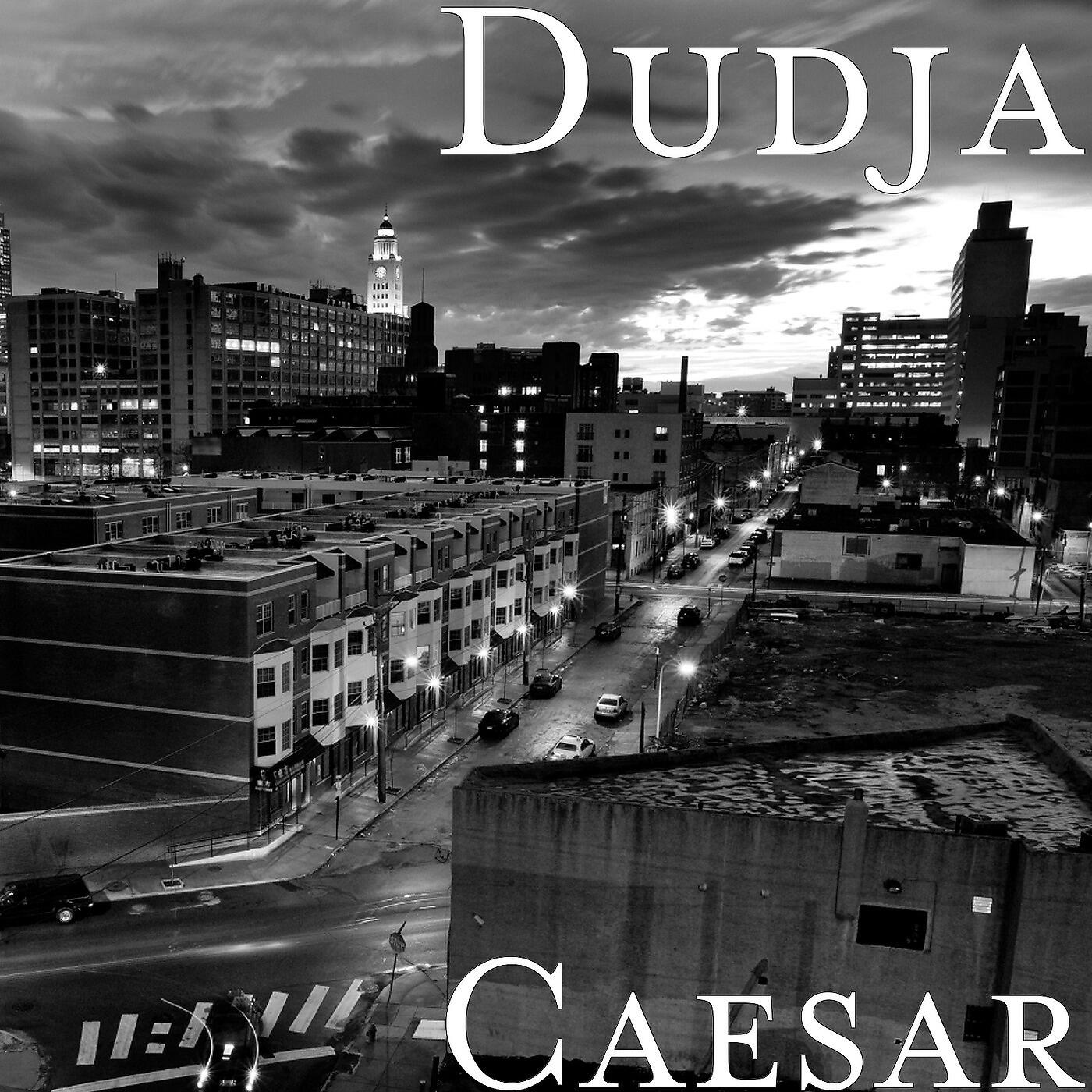 Dudja - Caesar