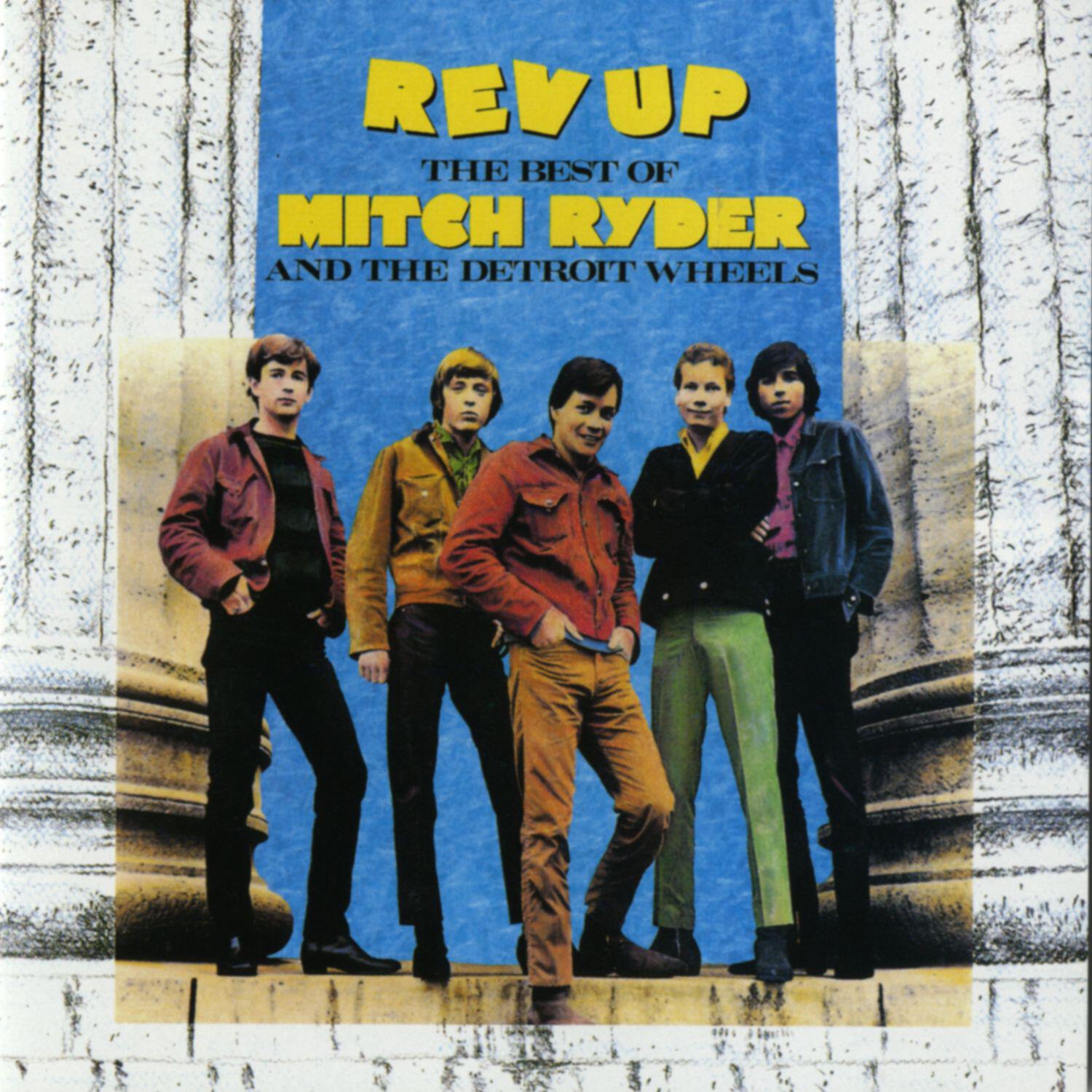 Mitch Ryder & The Detroit Wheels - Little Latin Lupe Lu
