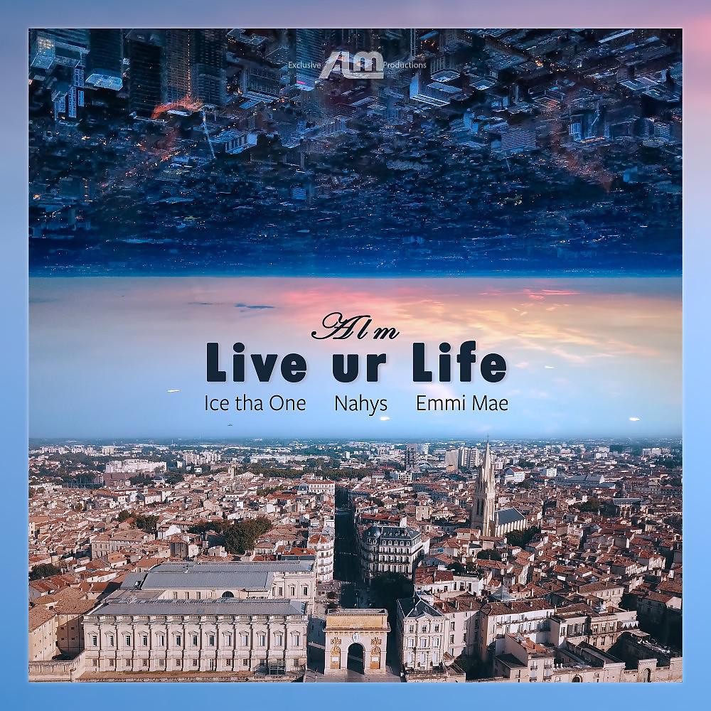 Постер альбома Live Ur Life
