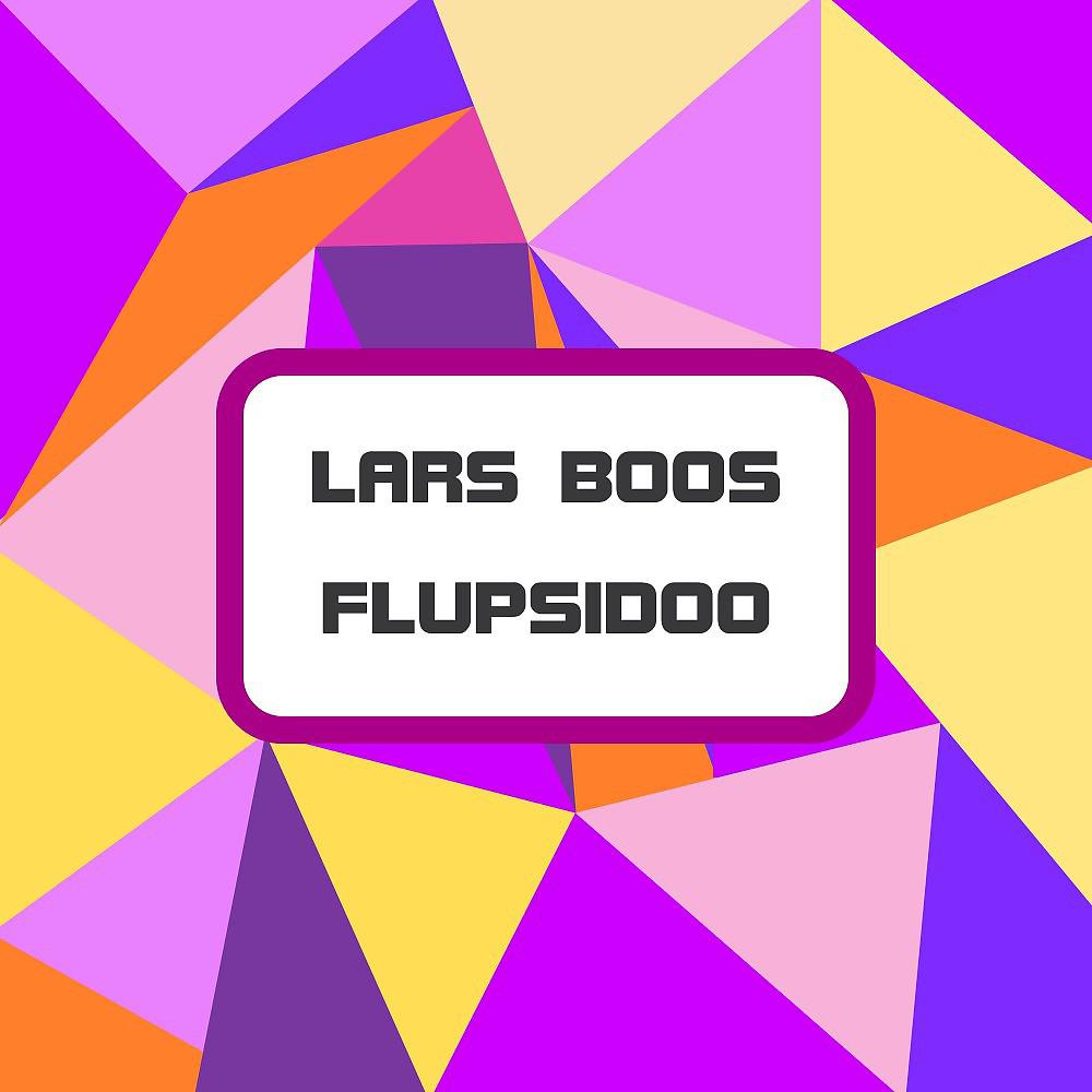 Постер альбома Flupsidoo