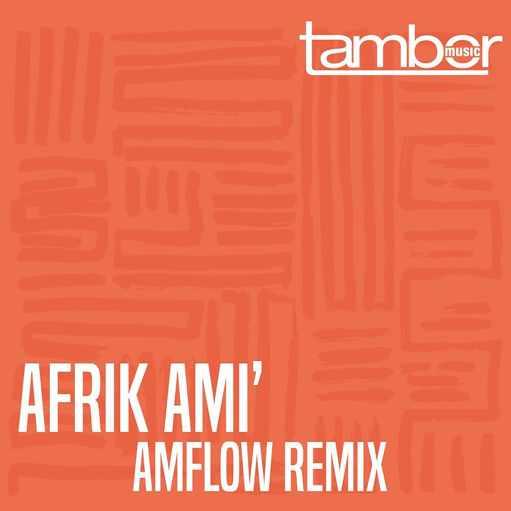 Stan Zeff - Afrik ami' (Instrumental Amflow Remix)