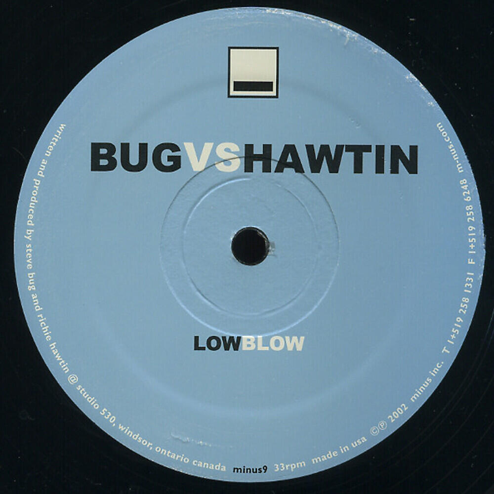 Steve Bug - Low Blow (Bug vs. Hawtin)