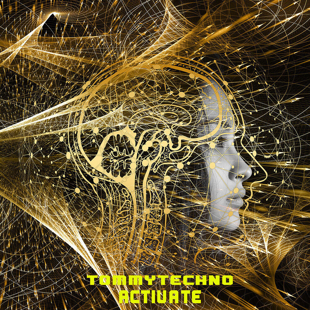 Tommytechno - Activate