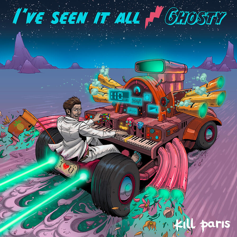 Kill Paris - Ghosty