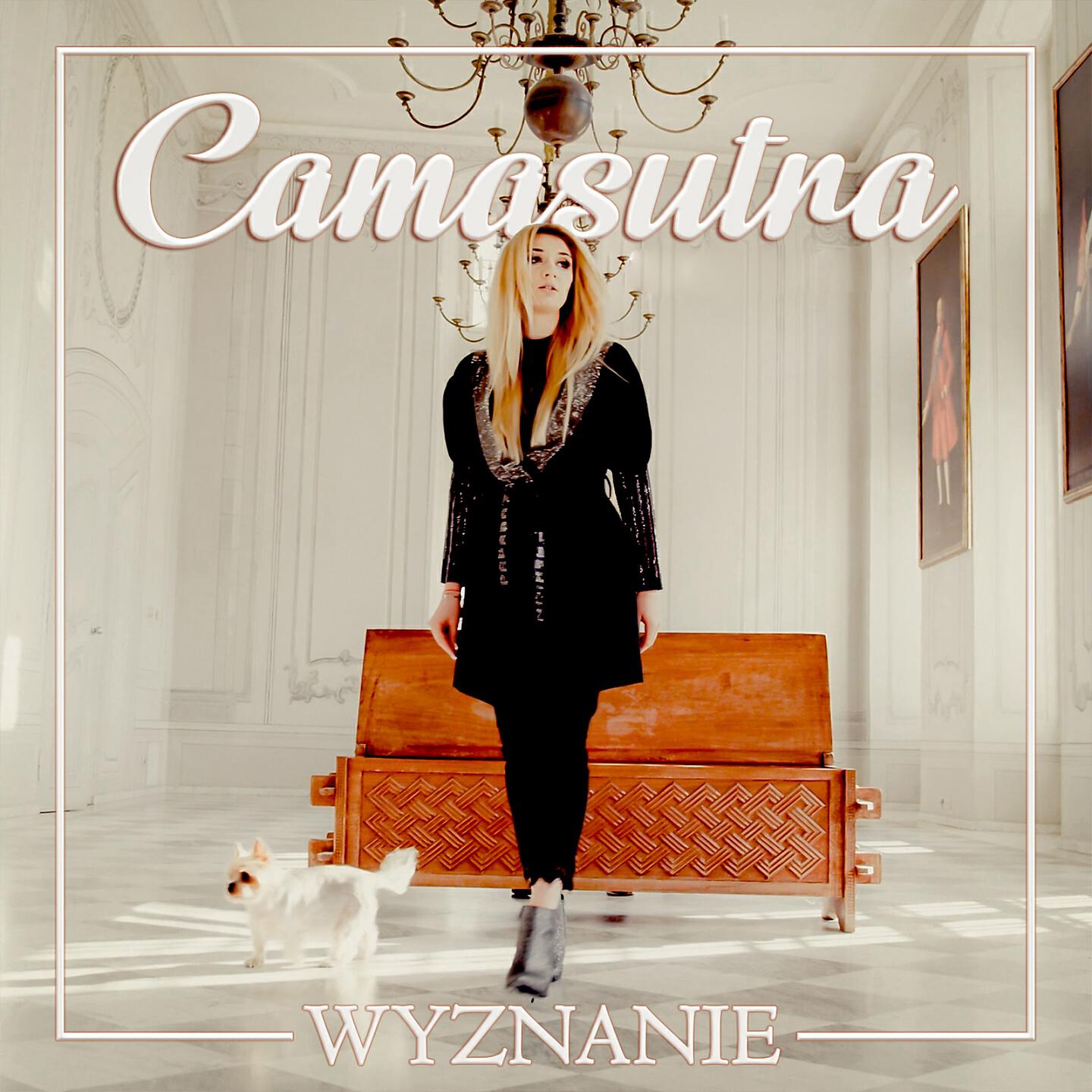 CamaSutra - Wyznanie (Radio Edit)
