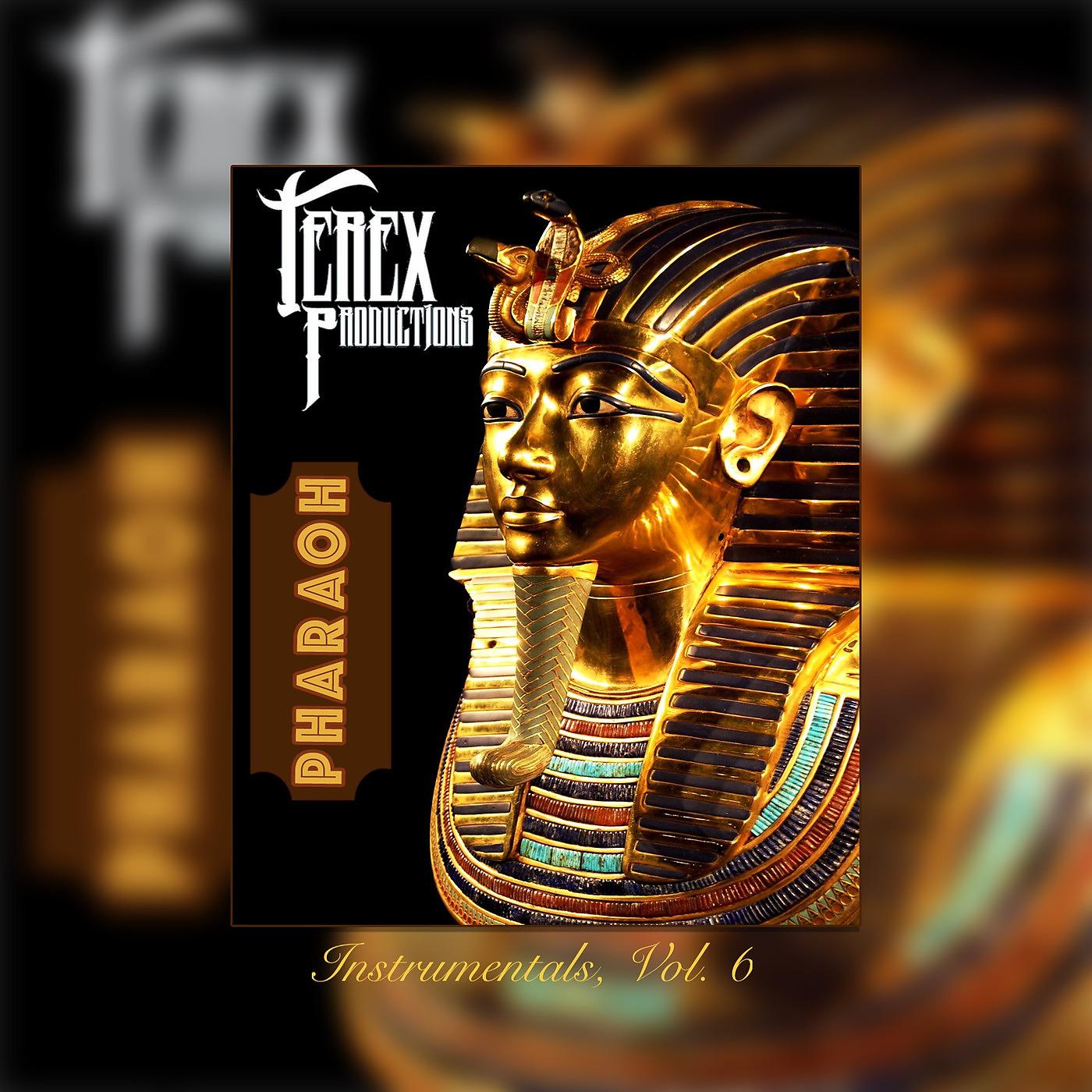 Постер альбома Pharaoh Instrumentals, Vol. 6