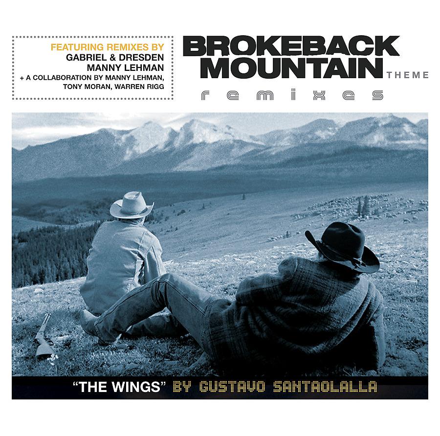 Постер альбома Brokeback Mountain Theme 'The Wings' Remixes