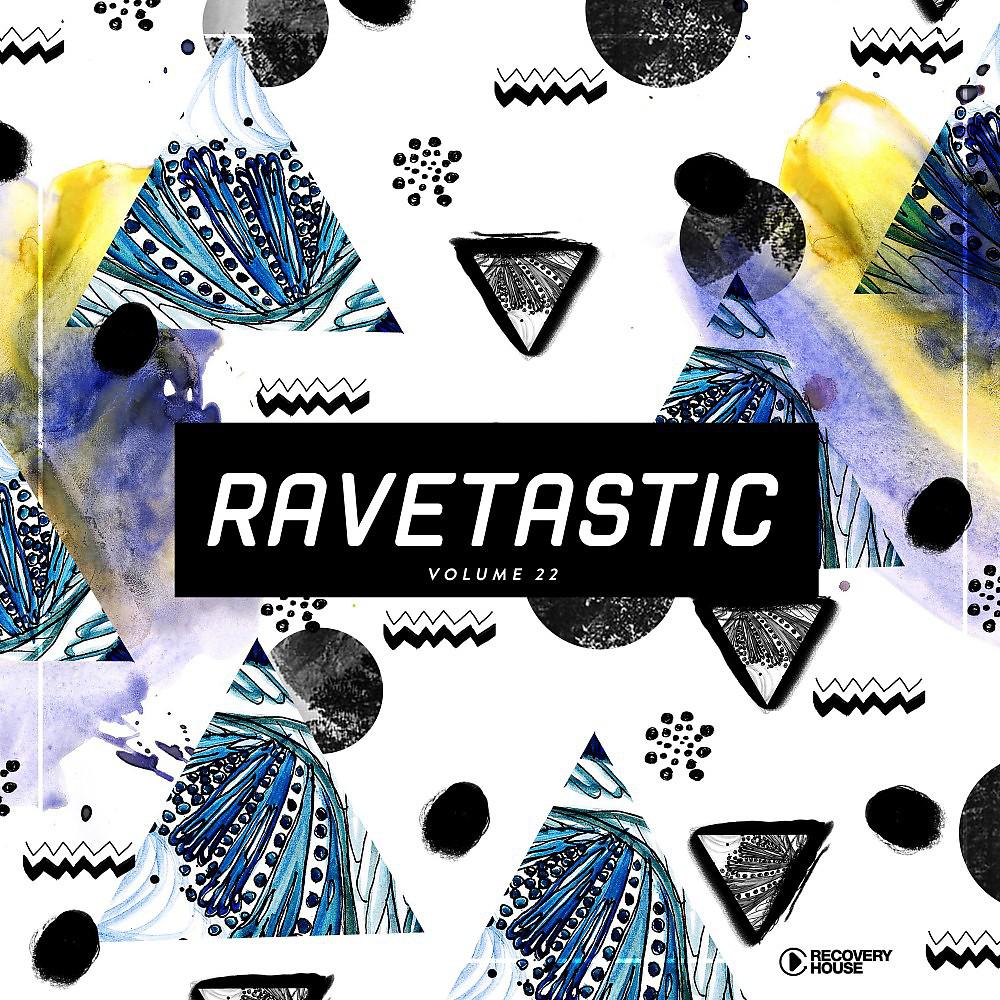 Постер альбома Ravetastic #22
