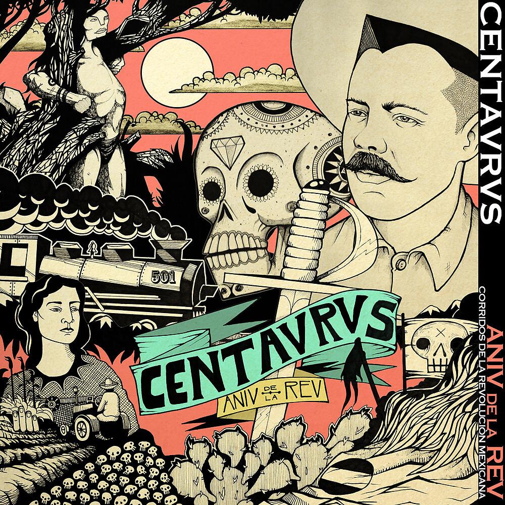 Постер альбома Aniv de la Rev (Corridos de la Revolución Mexicana)