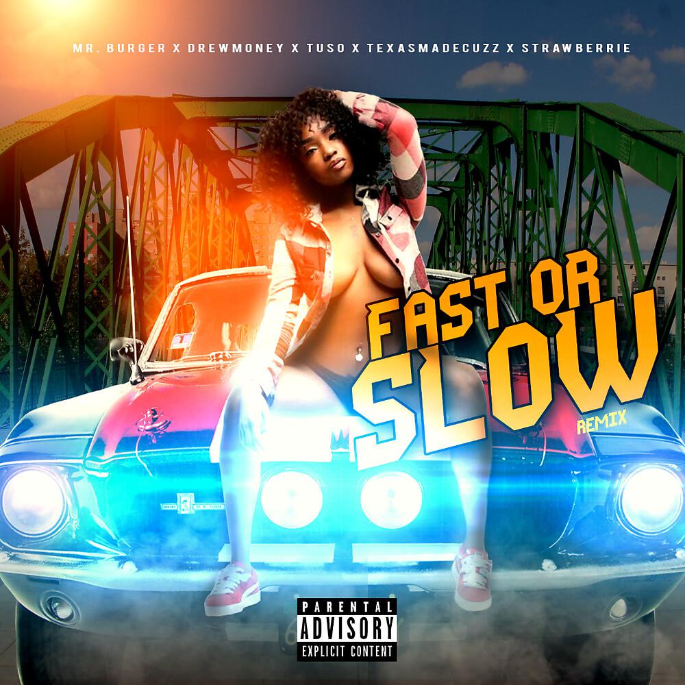 Постер альбома Fast or Slow