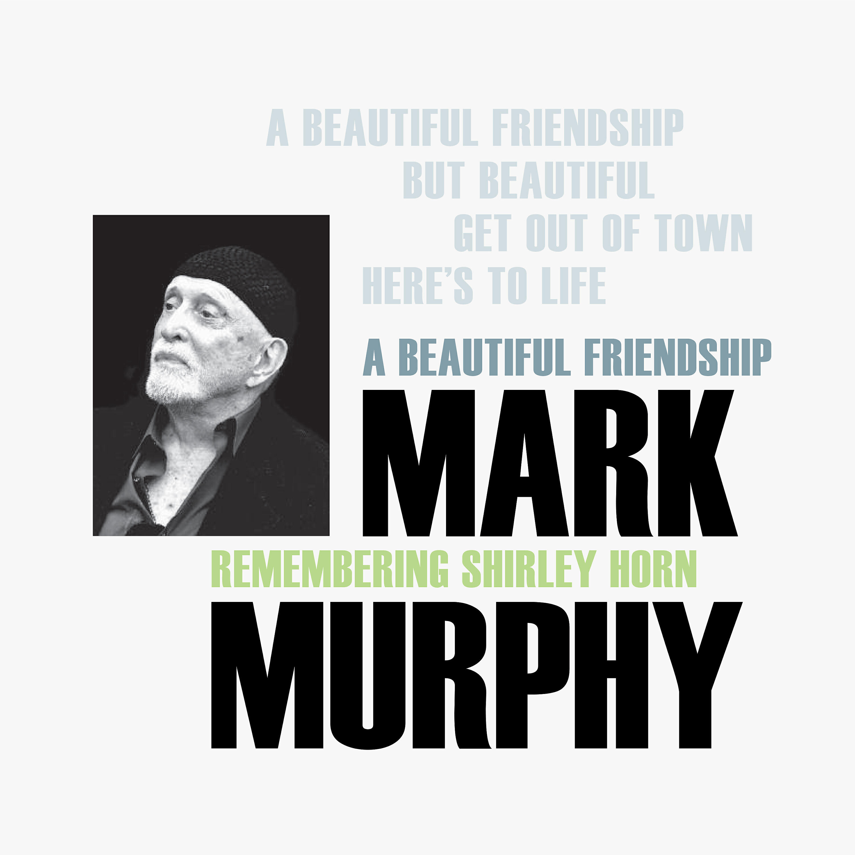Mark Murphy - Here's to Life
