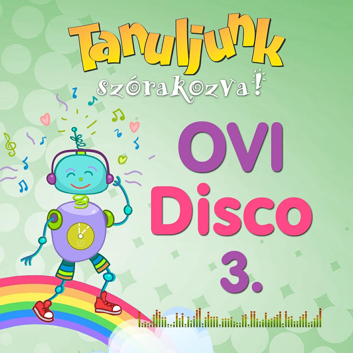 Hangszer ovi - Bújj, bújj zöld ág (Ovi Disco)