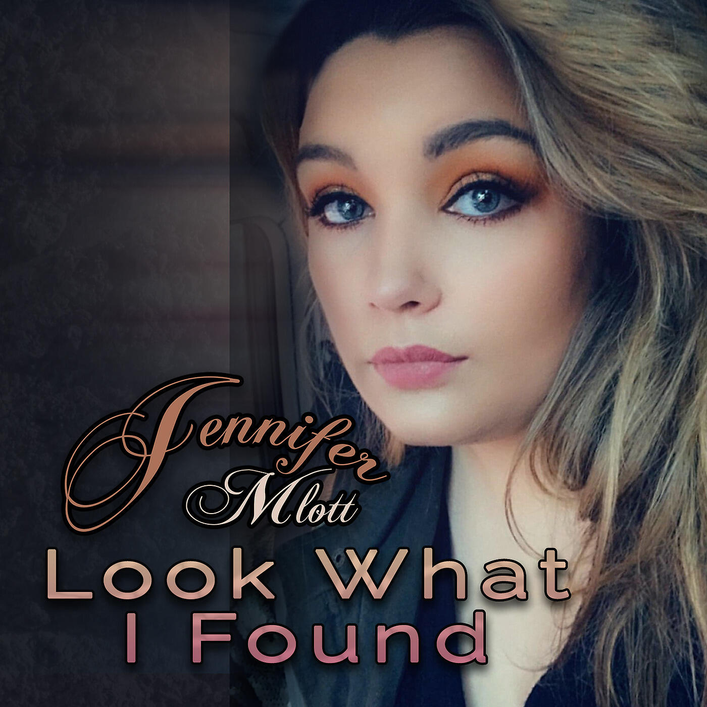 Jennifer Mlott - Look What I Found
