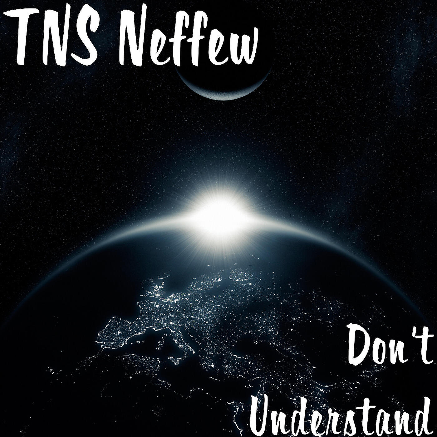 TNS Neffew - Don't Understand