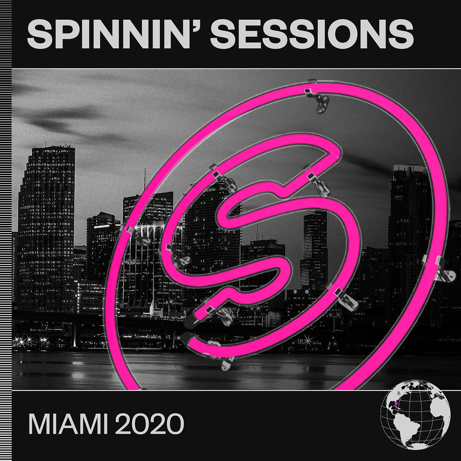 Постер альбома Spinnin' Sessions Miami 2020