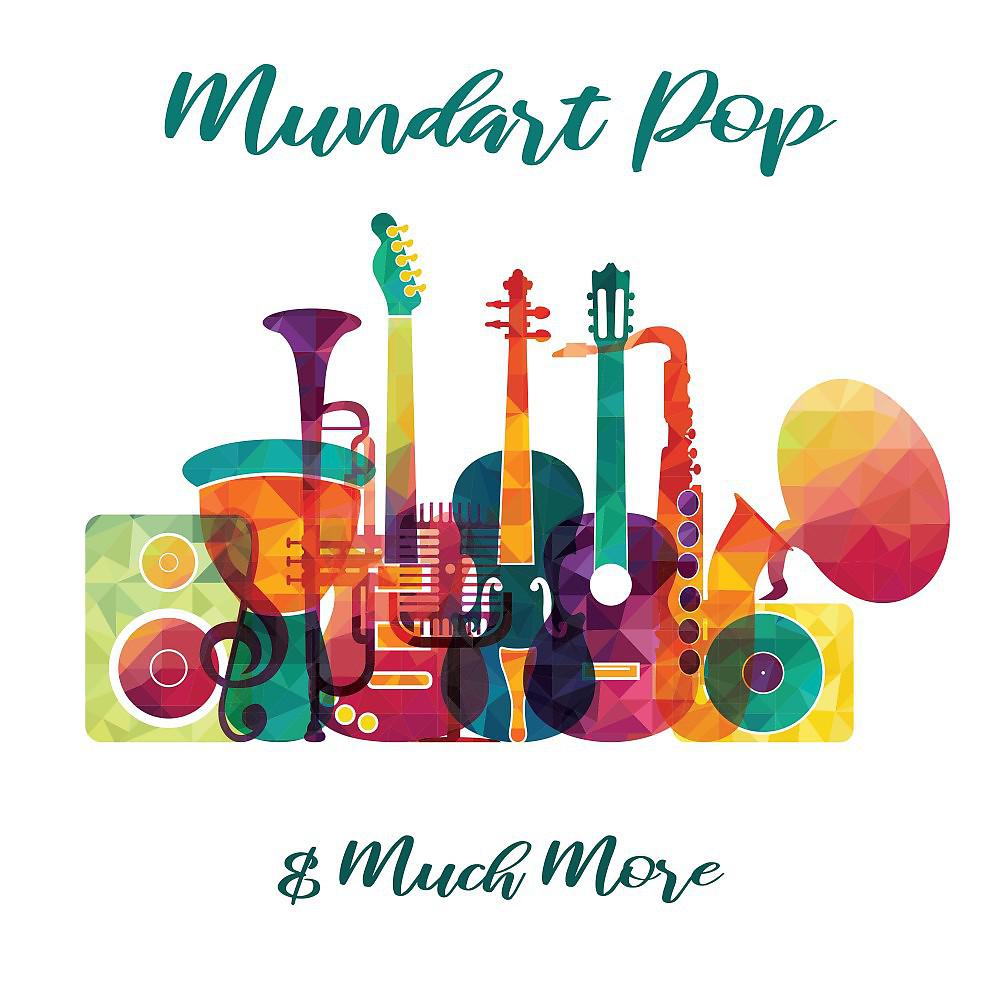 Постер альбома Mundart Pop & Much More