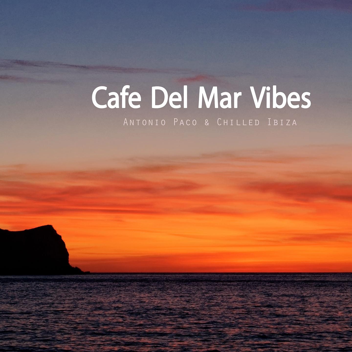 Постер альбома Cafe Del Mar Vibes