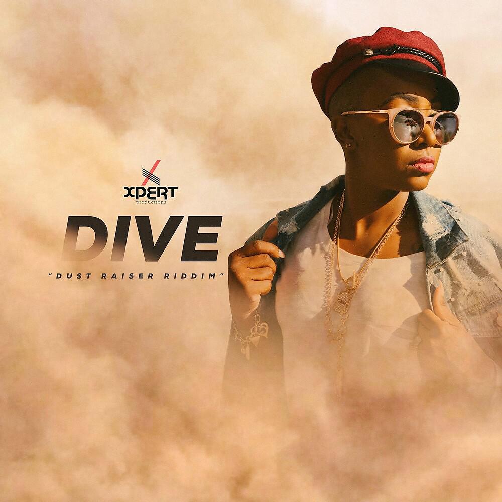 Постер альбома Dive: Dust Raiser Riddim
