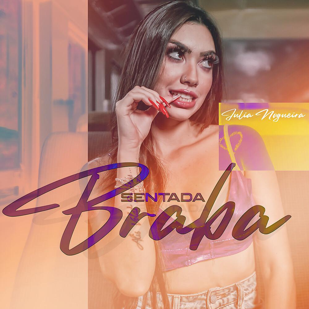 Постер альбома Sentada Braba