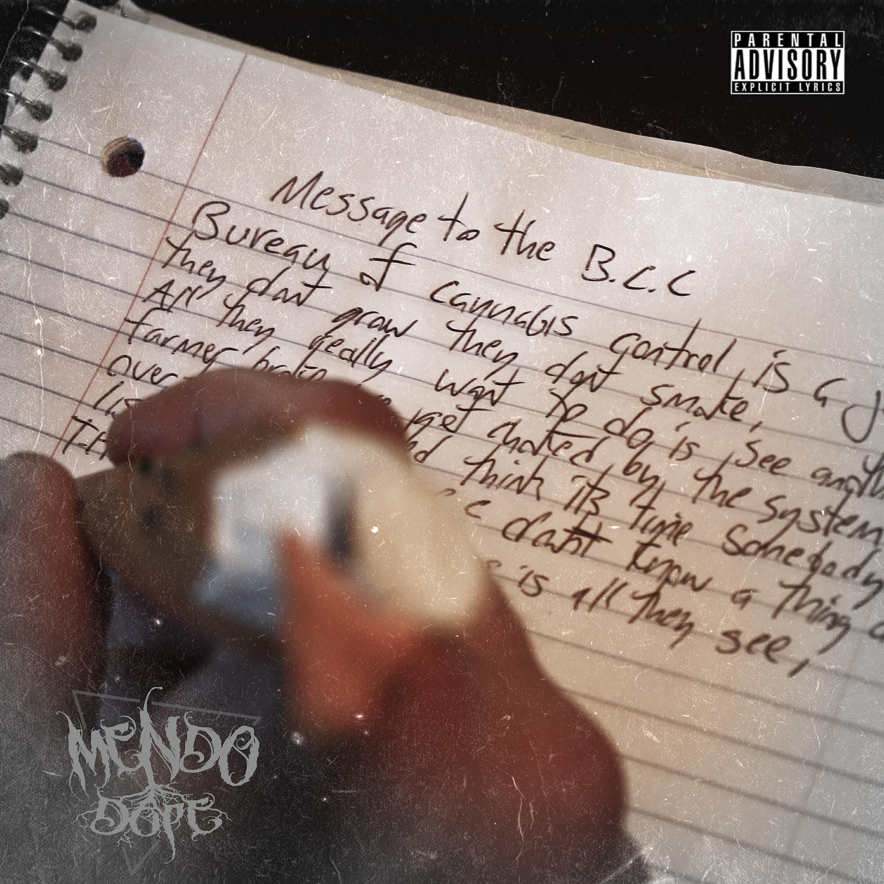 Mendo Dope - Message to the Bcc