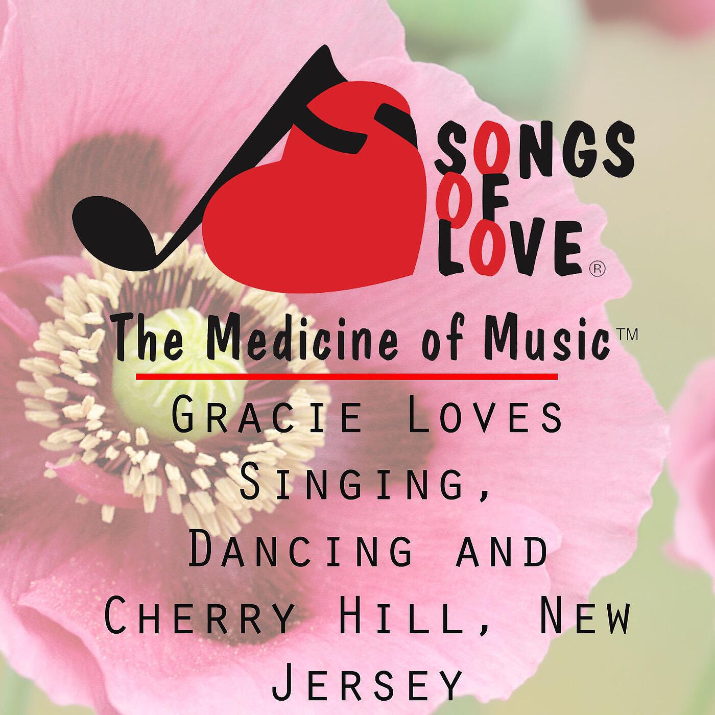 R. Orenstein - Gracie Loves Singing, Dancing and Cherry Hill, New Jersey