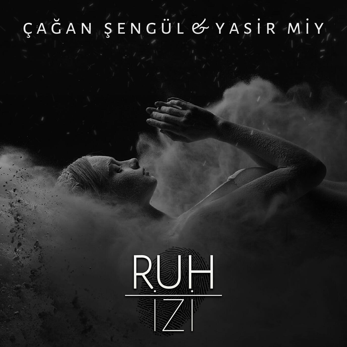 Çağan Şengül - Ruh İzi