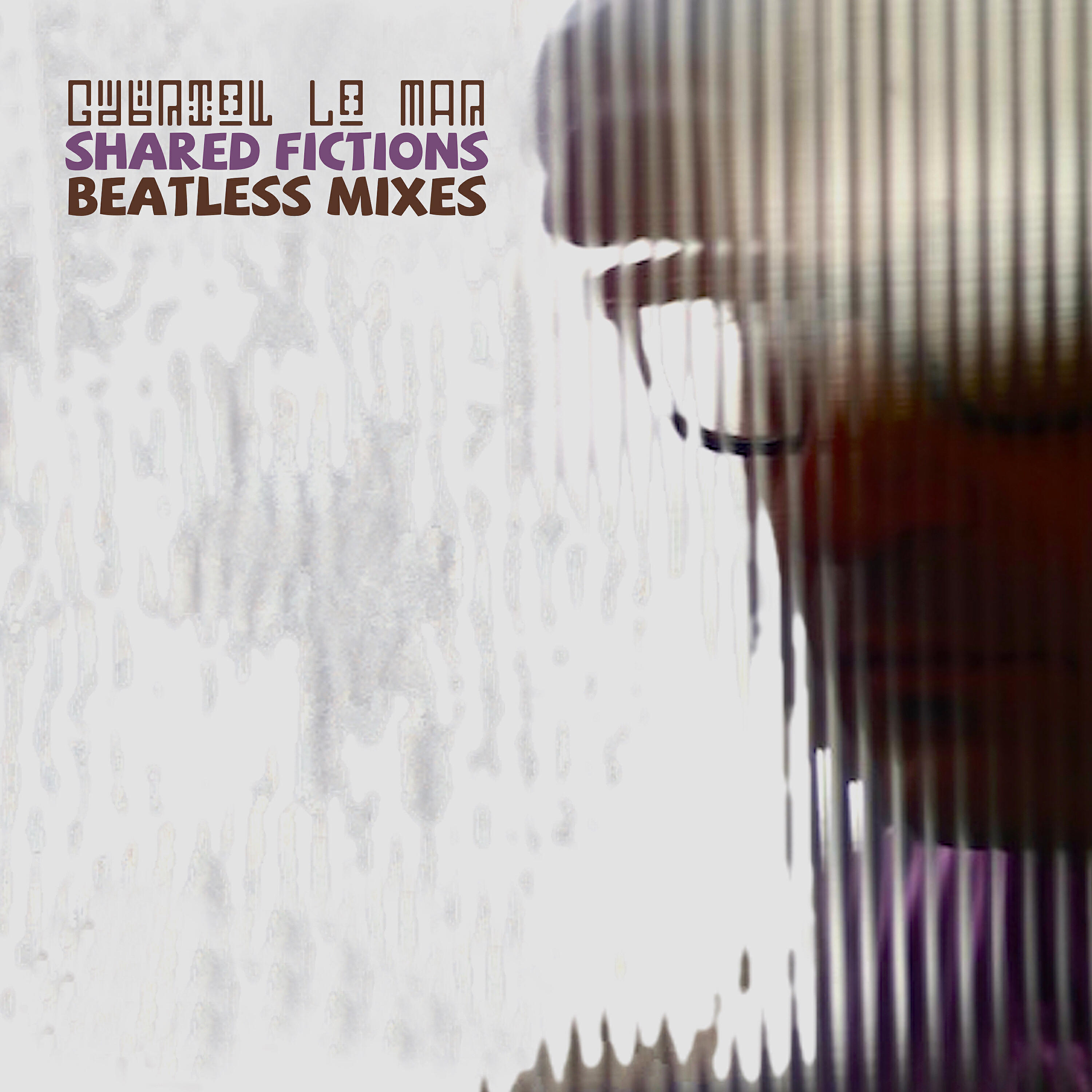 Gabriel Le Mar - Collective Dreamworld (Wonderland Beatless Mix)