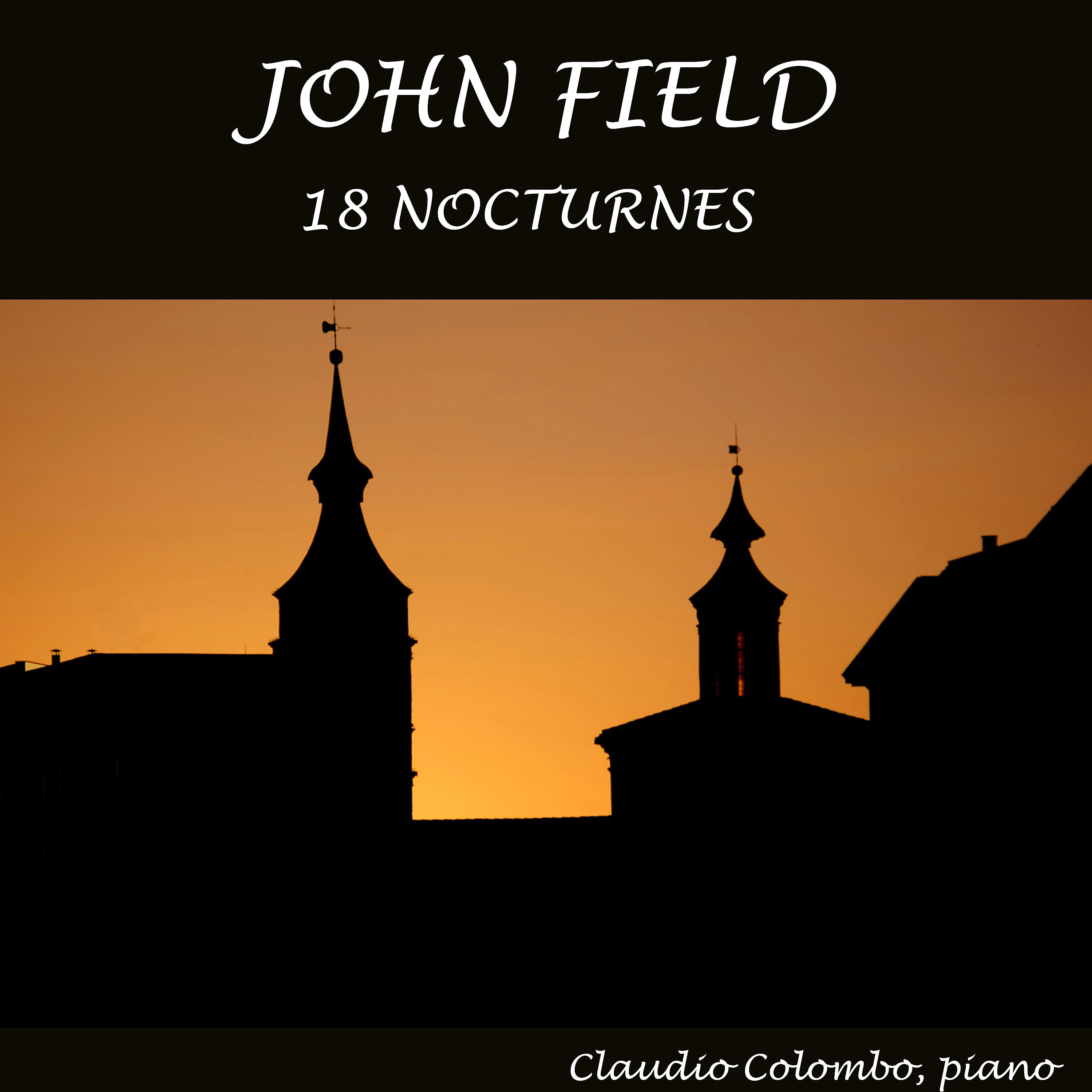 Постер альбома John Field: 18 Nocturnes
