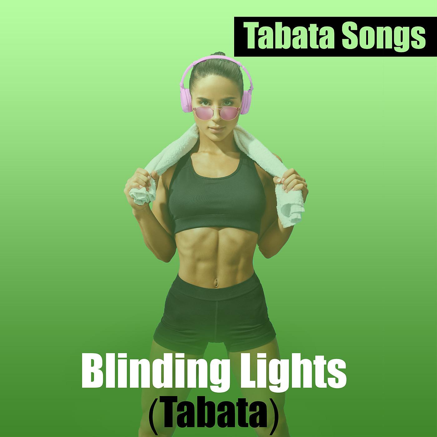 Постер альбома Blinding Lights (Tabata)