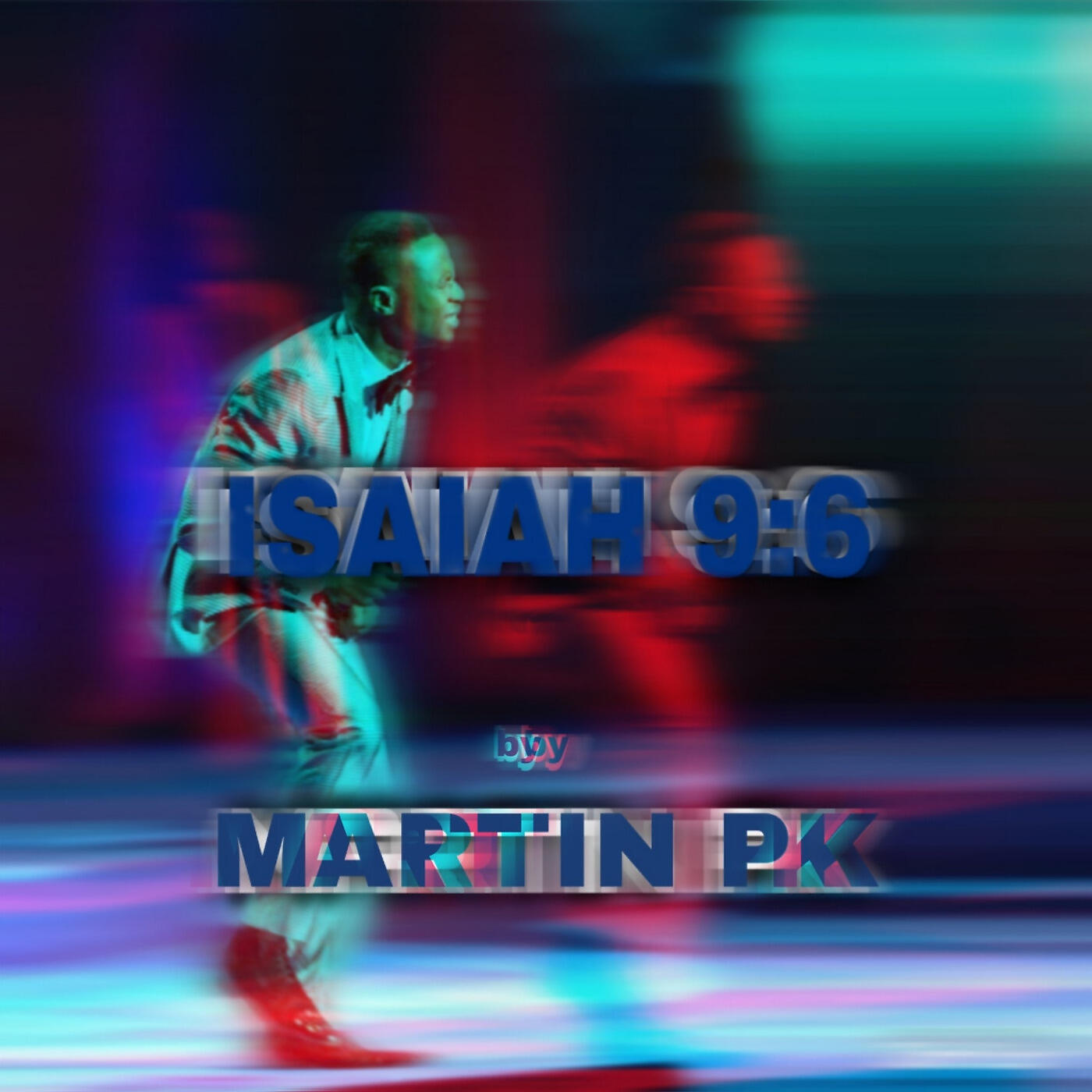 Martin PK - Isaiah 9:6