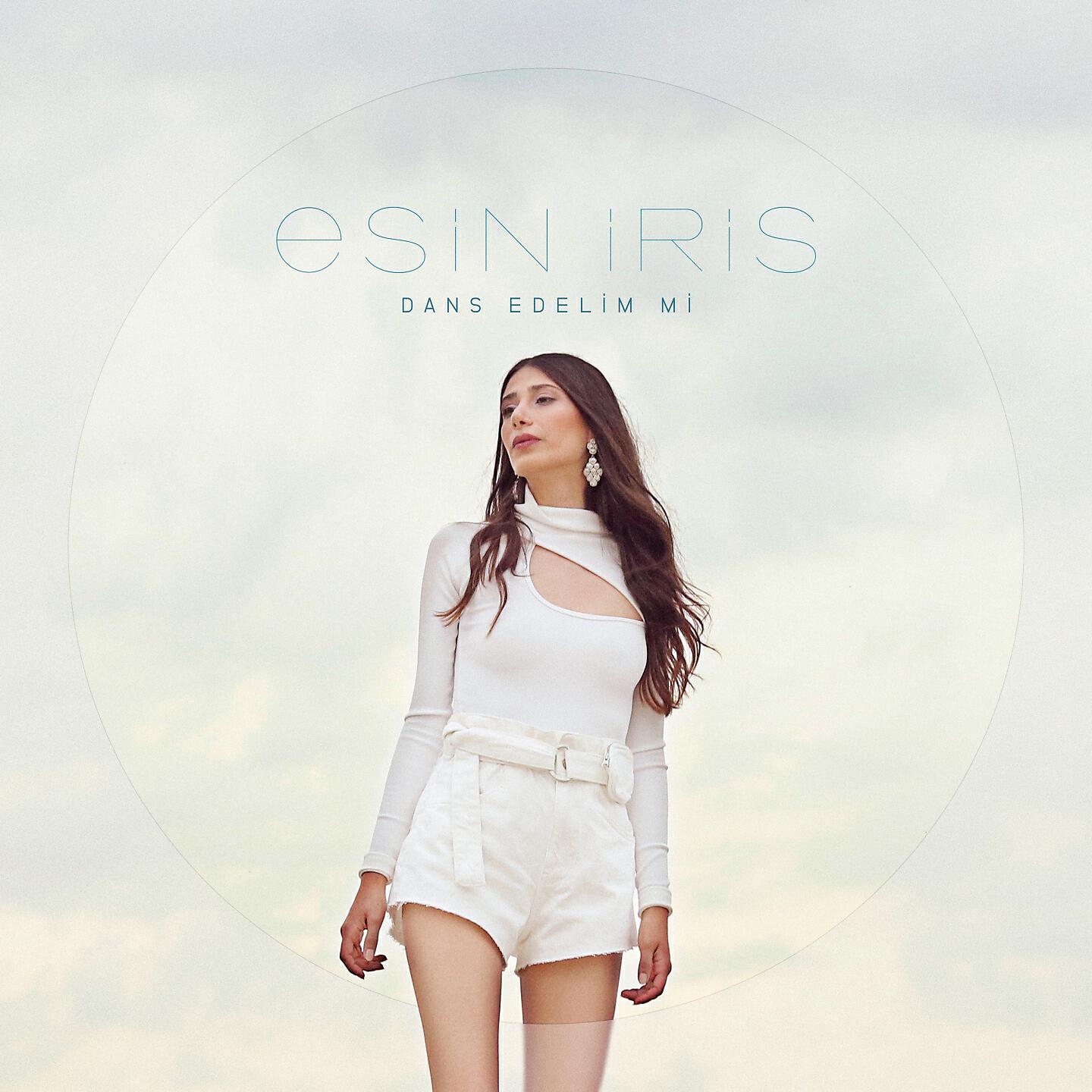 ESİN İRİS - Dans Edelim Mi