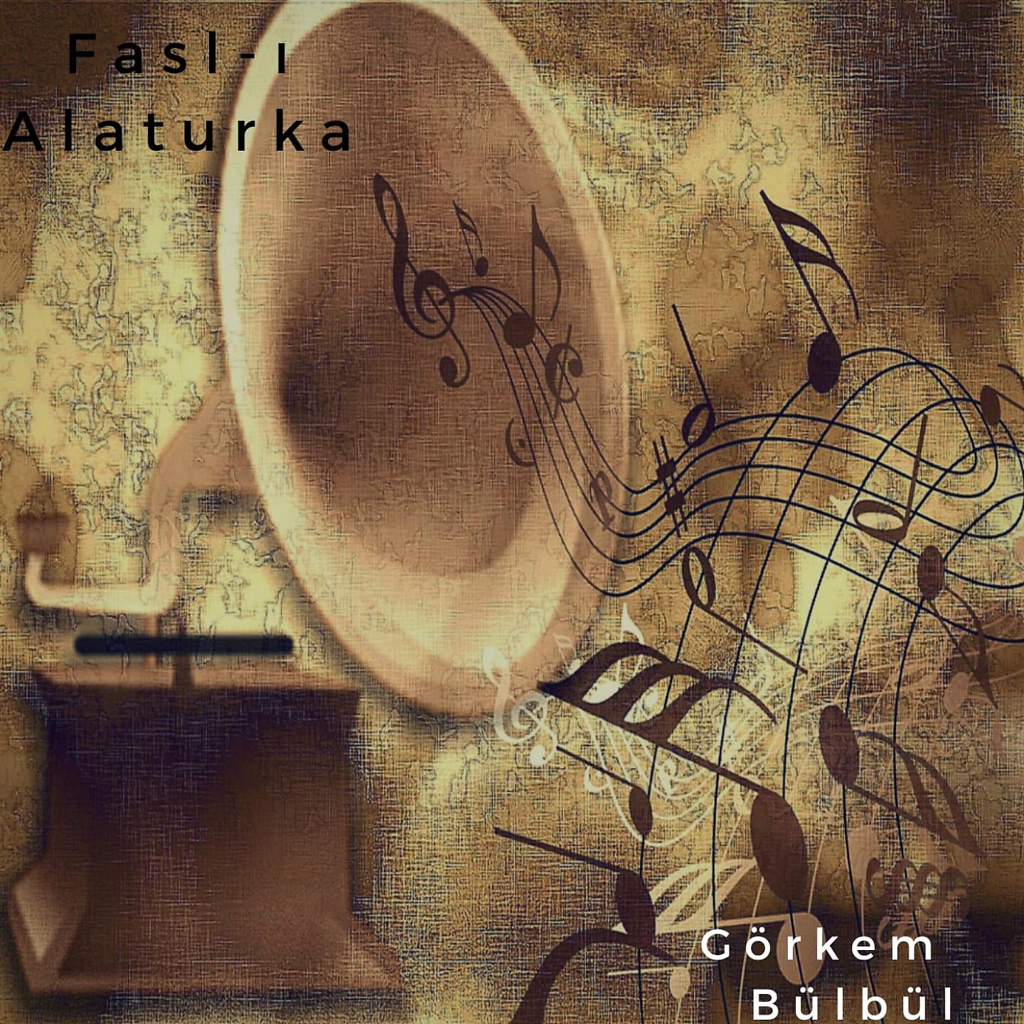 Постер альбома Fasl-ı Alaturka