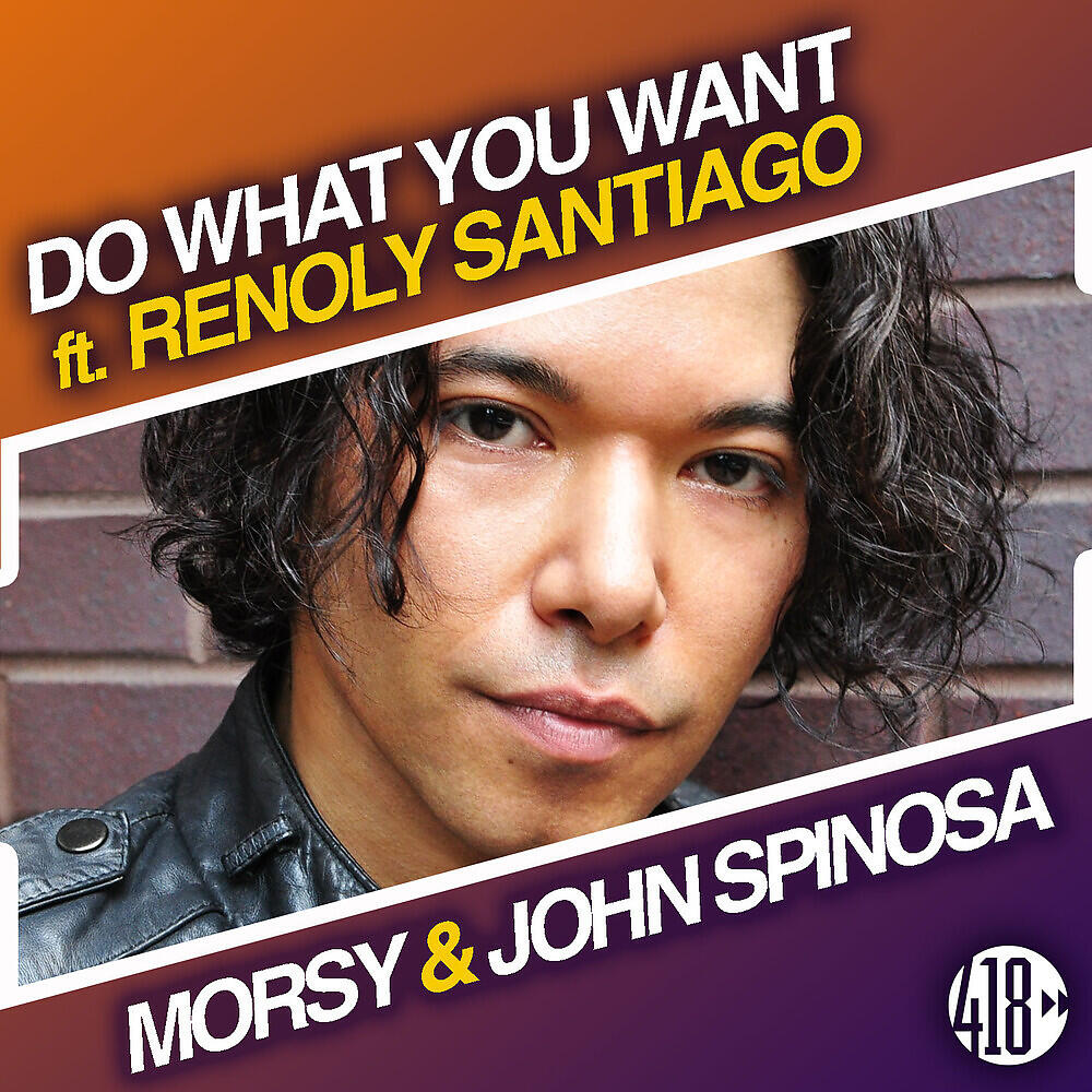 John Spinosa - Do What You Want (Radio Edit)
