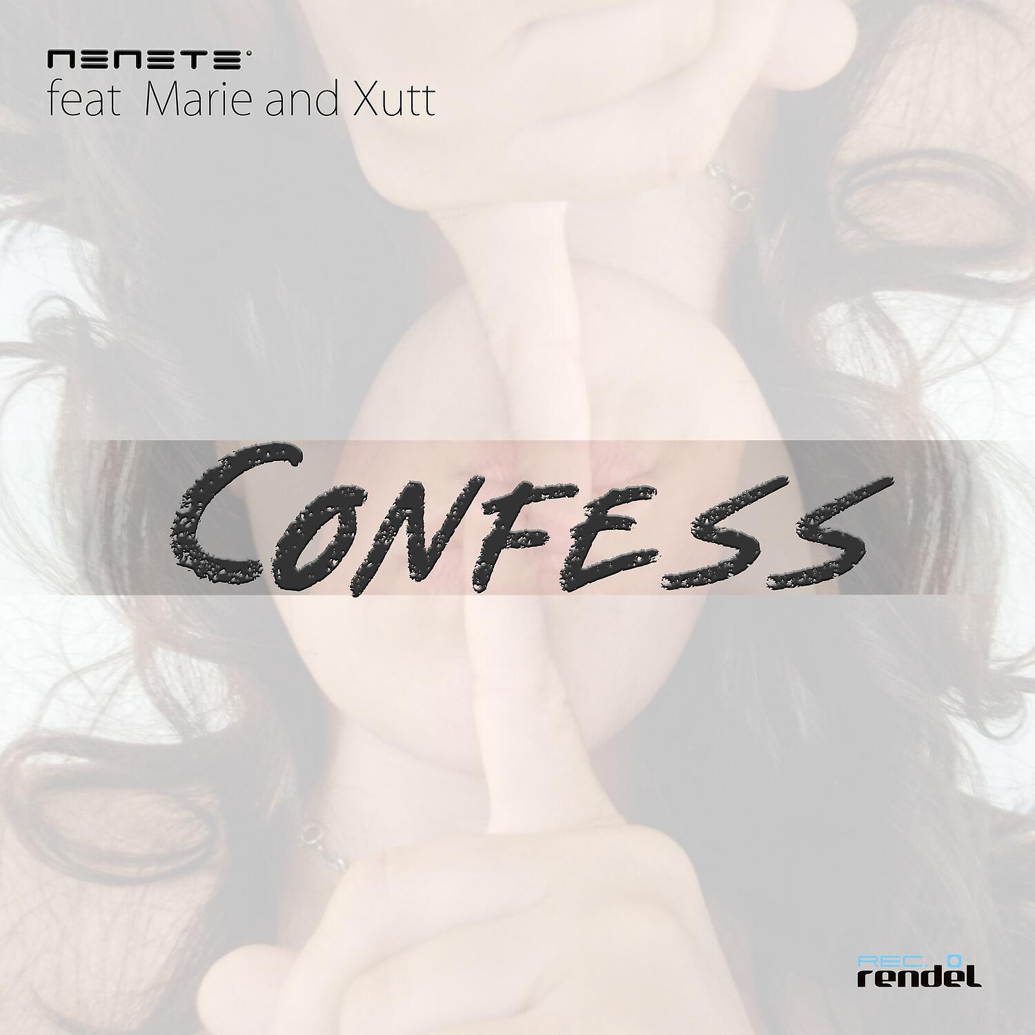 Nenete - Confess