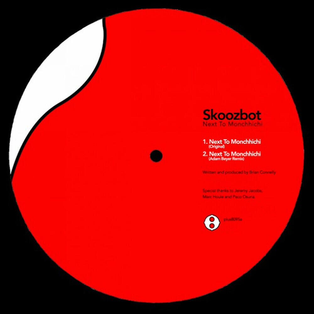 Skoozbot - Next To Monchhichi (Adam Beyer RMX)