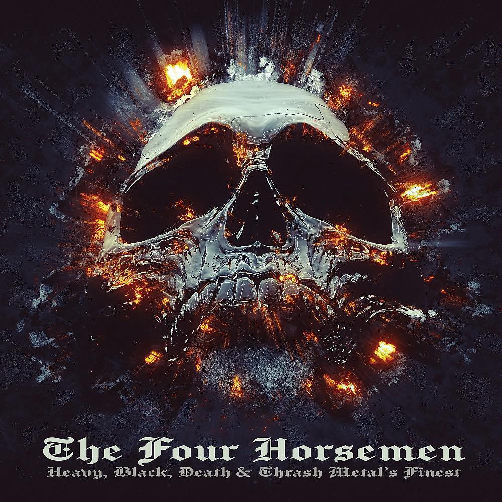 Постер альбома The Four Horsemen: Heavy, Black, Death & Thrash Metal's Finest