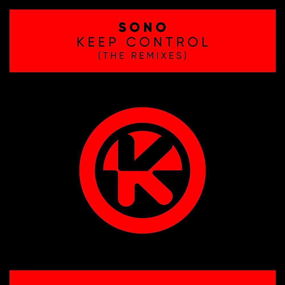 Постер альбома Keep Control (The Remixes)