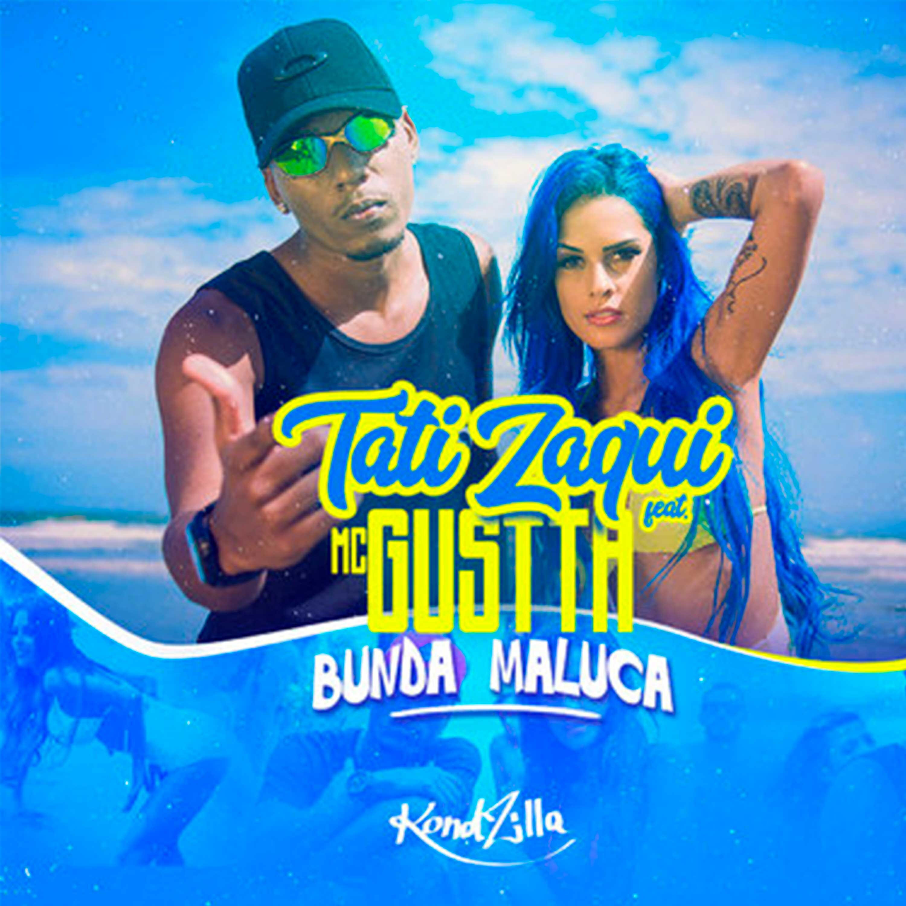 MC Gustta - Bunda Maluca
