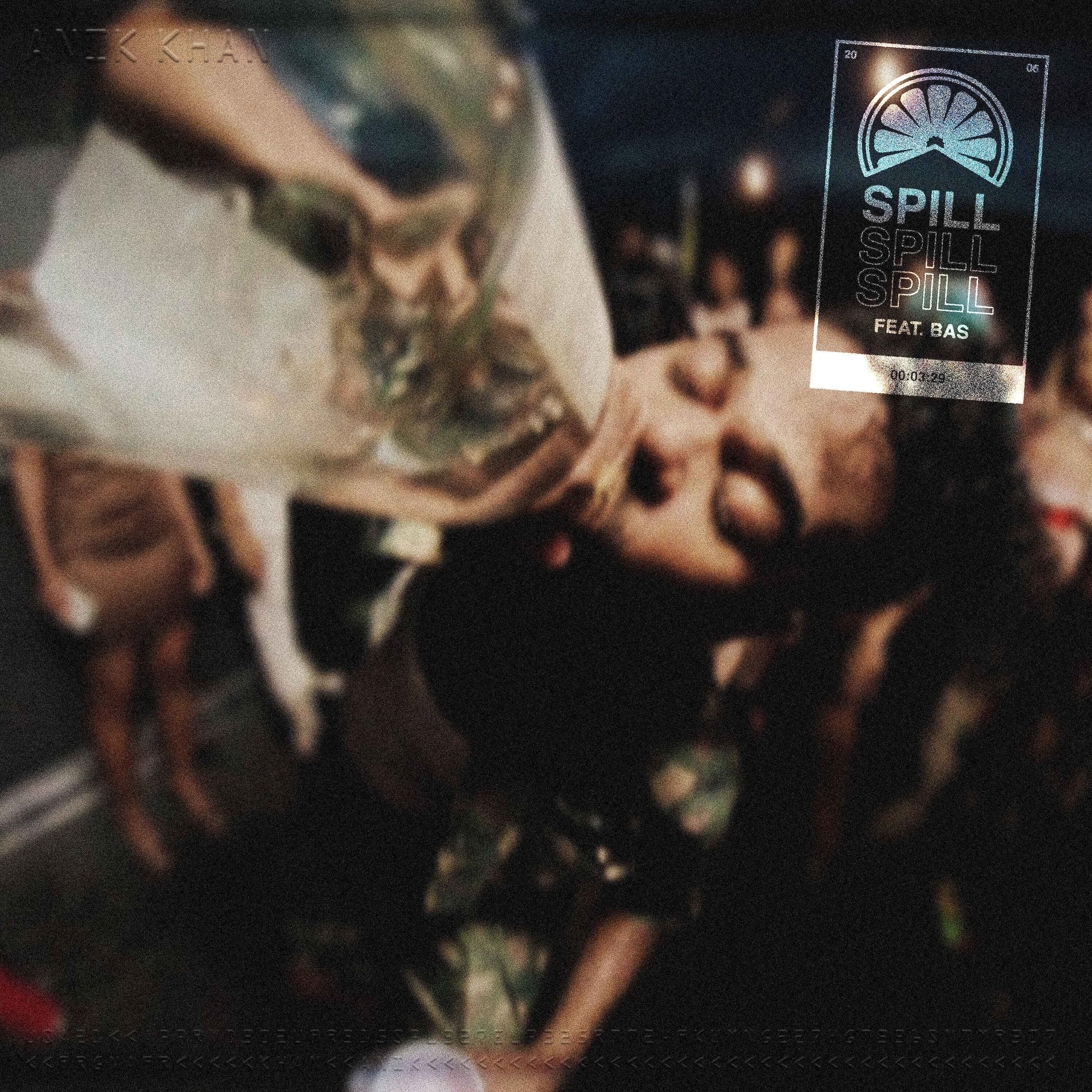 Anik Khan - Spill (feat. Bas)