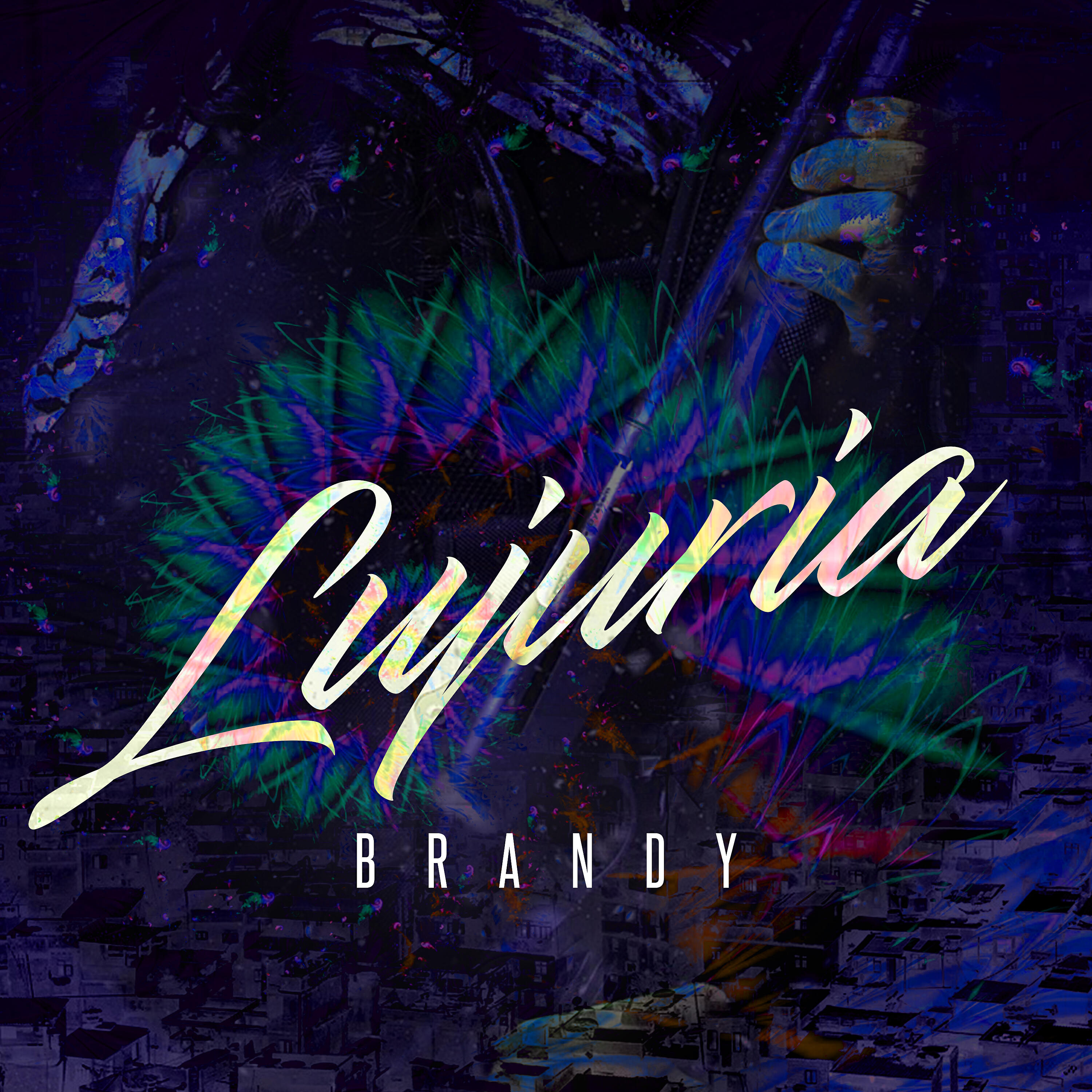 BRANDY - Lujuria