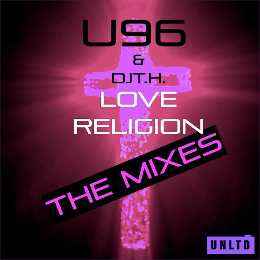 U96 - Love Religion (Andy Trax Remix)